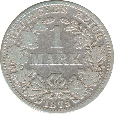 Deutsches Reich 1 Mark 1875 A Silber*