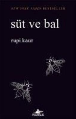 S?t ve Bal: New York Times Bestseller, Rupi Kaur