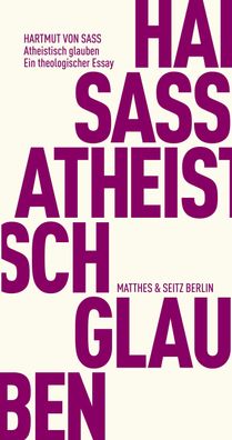 Atheistisch glauben: Ein theologischer Essay (Fr?hliche Wissenschaft), Hart ...