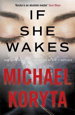 If She Wakes, Michael Koryta