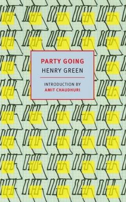 Party Going (New York Review Books Classics), Henry Green