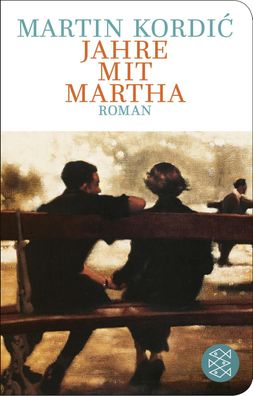 Jahre mit Martha, Martin Kordi?