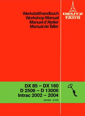 Werkstatthandbuch Deutz Fahr Lenkung DX 85-160 D2506-D13006 Intrac 2002-2004