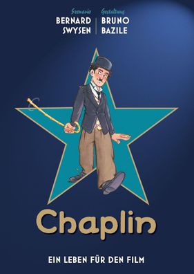 Chaplin - Ein Leben f?r den Film, Bernard Swysen