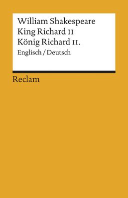 K?nig Richard II. / King Richard II, William Shakespeare