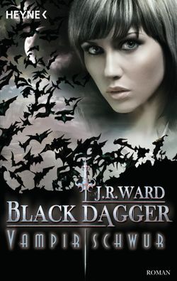 Black Dagger 17. Vampirschwur, J. R. Ward