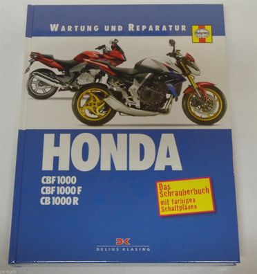 Reparaturanleitung Wartung und Reparatur Honda CBF 1000 / CB 1000 R Bj 2006-2013