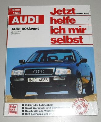 Reparaturanleitung Audi 80 B4 + Avant (Benziner) + Quattro, ab Baujahr 1991