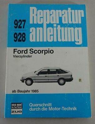 Reparaturanleitung Ford Scorpio Vierzylinder, Baujahr ab 1985