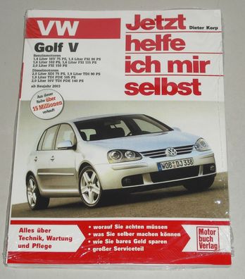 Reparaturanleitung VW Golf 5 / V Benzin + TDI SDI Diesel, ab Baujahr 2003