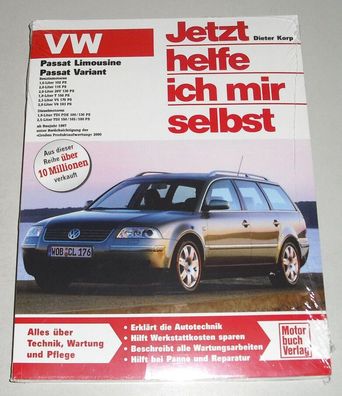 Reparaturanleitung VW Passat B5 3B + B5 GP 3BG Limo + Variant, Bj. 1997 - 2005