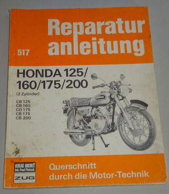 Reparaturanleitung Honda CB 125 160 175 200 Twin / Zweizylinder ab Baujahr 1970