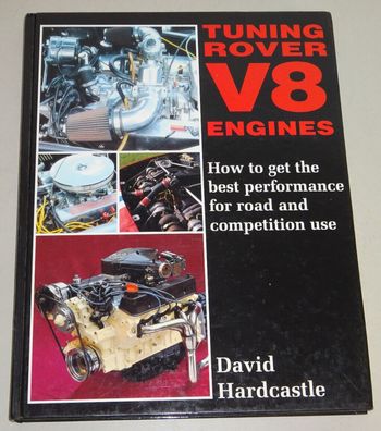 Tuning Handbuch Rover V8 Motoren: Land Range Rover MG B GT V8 Triumph TR8 Morgan