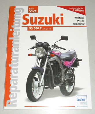 Reparaturanleitung Suzuki GS 500 E – ab Baujahr 1989