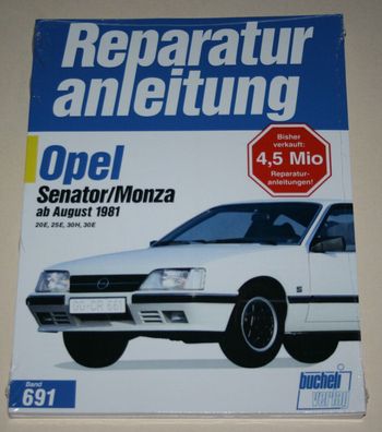 Reparaturanleitung Opel Senator A A2 + Monza, ab Baujahr 1981