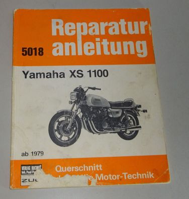 Reparaturanleitung Yamaha XS 1100, Baujahre ab 1979