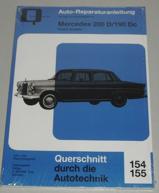 Reparaturanleitung Mercedes W110 Heckflosse 200 D / 190 Dc Diesel, Bj. 1961-1968