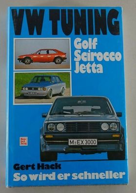Tuninghandbuch VW Golf I / GTI / Scirocco / Jetta - So wird er schneller