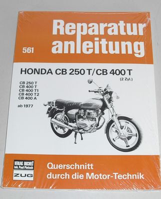 Reparaturanleitung Honda CB 250 T / CB 400 T Twin - ab Baujahr 1977