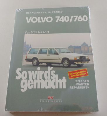 Reparaturanleitung So wird's gemacht Volvo 740 / 760 Baujahre 1982 - 1991