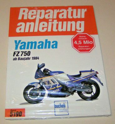 Reparaturanleitung Yamaha FZ 750 Genesis ab Baujahr 1984