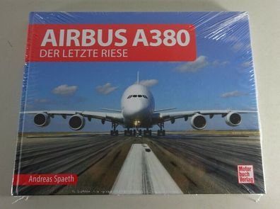 Bildband Airbus A380 - Der letzte Riese