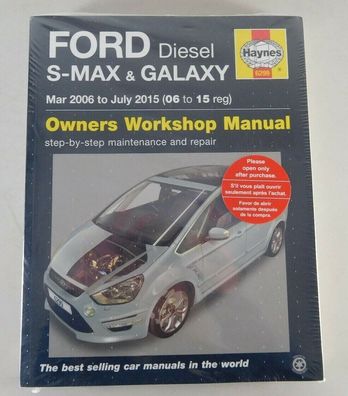 Reparaturanleitung Ford S-Max Diesel und Galaxy Diesel, Baujahre 2006 bis 2015
