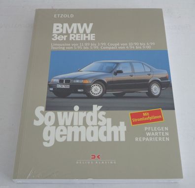 Reparaturanleitung So wird's gemacht BMW 3er E36 316 318 320 325 328, 1990-1997
