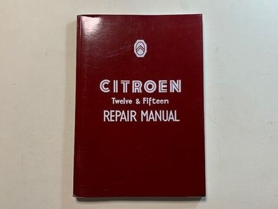 Werkstatthandbuch Reparaturanleitung Citroen 11 / 15 CV Traction Avant