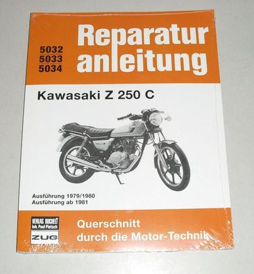 Reparaturanleitung Kawasaki Z 250 C ab Baujahr 1979
