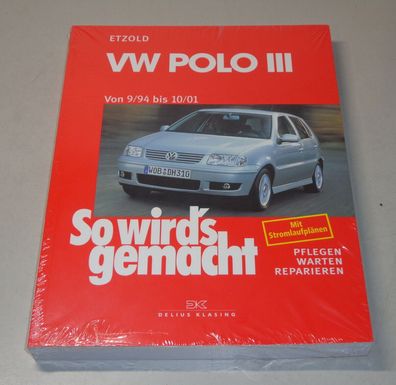 Reparaturanleitung So wird's gemacht VW Polo 6N + 6N2 Bauj. 09/1994 bis 10/2001