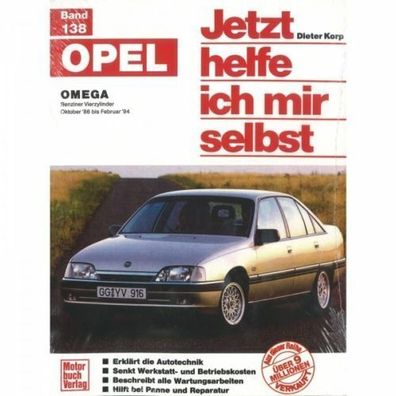 Reparaturanleitung Opel Omega A + Caravan mit 1,8 / 2,0 / 2,4 Liter, Bj. 1986-94