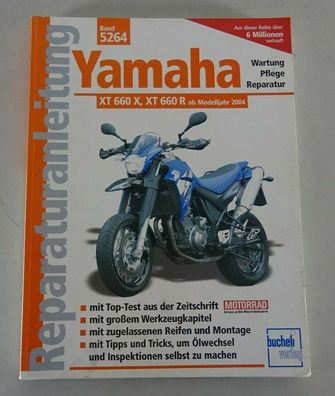 Reparaturanleitung Yamaha XT 600 X, XT 660 R ab Baujahr 2004