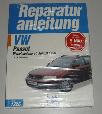 Reparaturanleitung VW Passat B5 1,9 liter Diesel / TD / TDI, Baujahre ab 1996