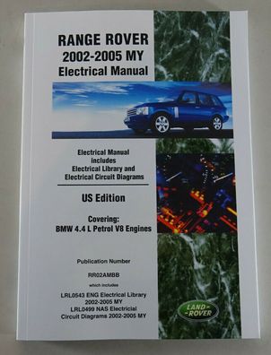 Werkstatthandbuch Reparaturanleitung Electrical Range Rover L322, Bj. 2002-2005