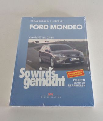 Reparaturanleitung So wird's gemacht Ford Mondeo Baujahre 06/2007 - 08/2014
