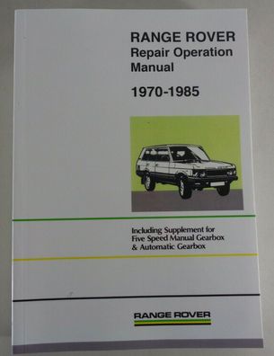 Werkstatthandbuch Range Rover 3.5 Liter V8, Baujahre 1970 - 1985