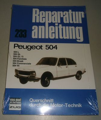 Reparaturanleitung Peugeot 504 Benziner, Baujahre 1968 - 1983