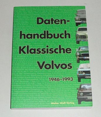 Datenhandbuch Volvo PV 444 544 Amazon 121 122 123 P 1800 140 240: Bj. 1946-1993