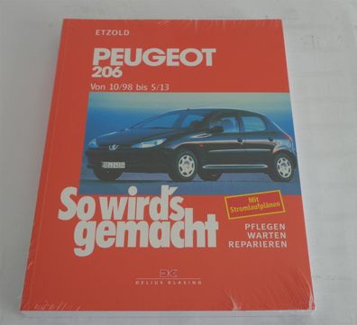 Reparaturanleitung So wird's gemacht Peugeot 206 - Baujahre 1998 bis 2013