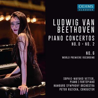 Ludwig van Beethoven (1770-1827): Klavierkonzerte Nr.0,2,6 - Oehms - (CD / Titel: H