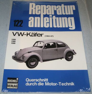 Reparaturanleitung VW Käfer 1200 / 1300 / 1500 Volkswagen, Baujahre 1964 - 1967