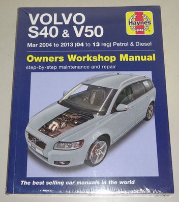 Reparaturanleitung Volvo S40 + V50 Benzin Diesel D3 D4 D5, Baujahre 2004 - 2013