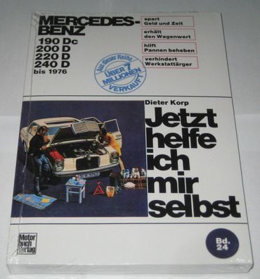 Reparaturanleitung Mercedes /8 W115 + W110 Diesel 190c / 200 / 220 / 240 D