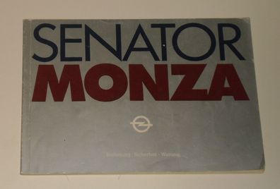 Betriebsanleitung Opel Senator / Monza A 1 Facelift von 05/1981