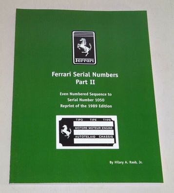 Handbuch Ferrari Seriennummern Listen Fahrgestellnummern Modellinfos Rennwagen
