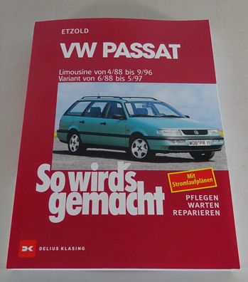 Reparaturanleitung So wirds gemacht VW Passat B3 B4 Limousine Variant 1988-1997