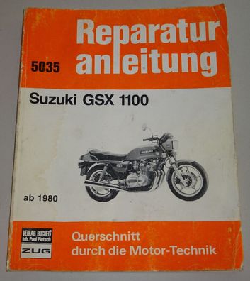Reparaturanleitung Suzuki GSX 1100 - ab 1980