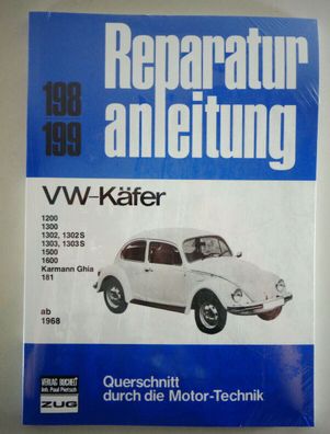 Reparaturanleitung VW Käfer 1200 1300 1302 1303 1500 1600 Karmann Ghia 181 ab 68