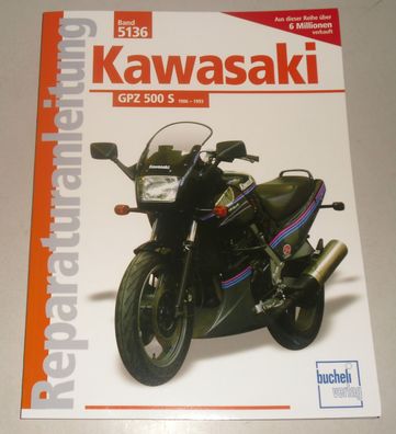 Reparaturanleitung Kawasaki GPZ 500 S – Baujahre 1986 bis 1993